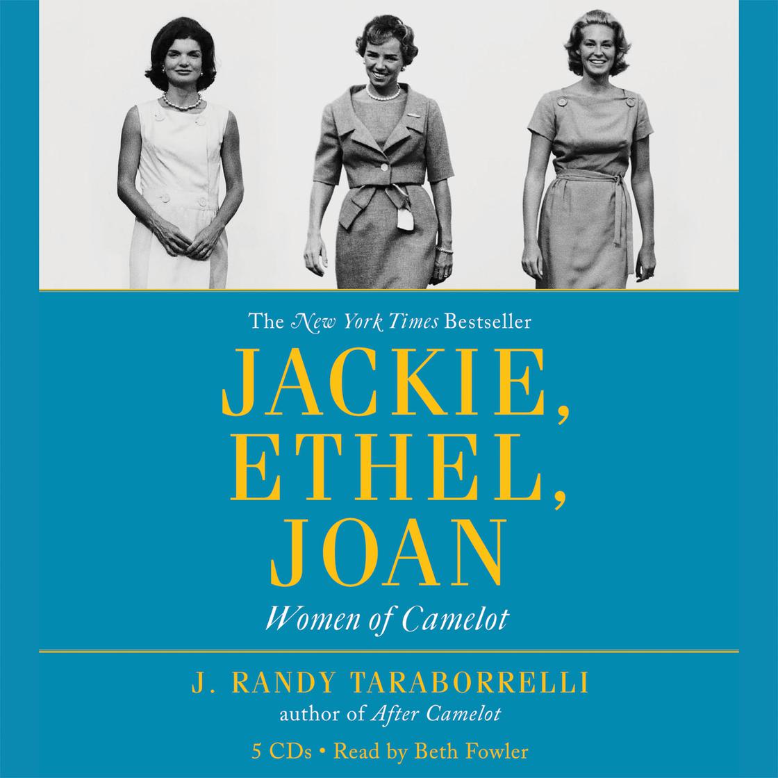 Jackie, Ethel, Joan - Abridged by J. Randy Taraborrelli