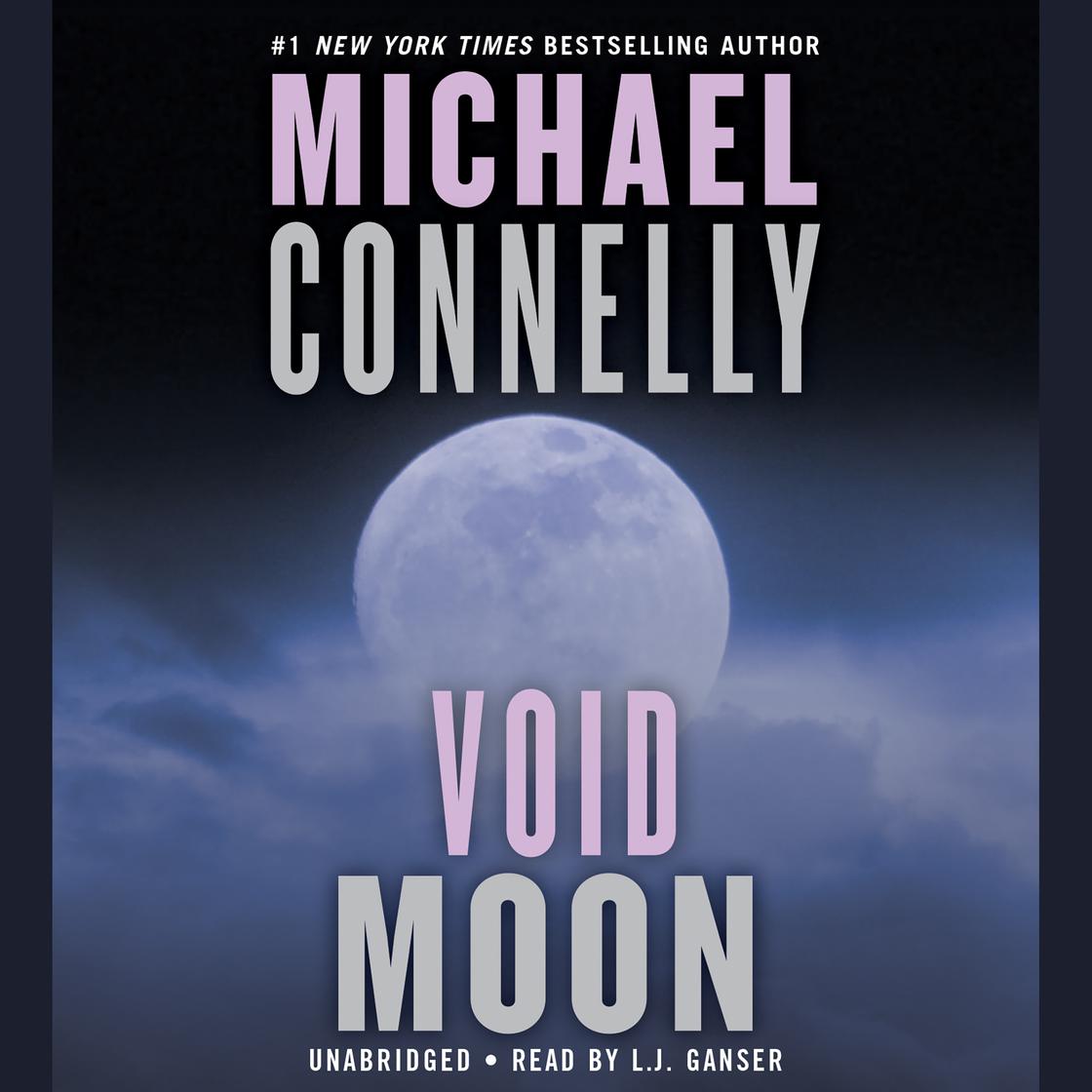 Void Moon by Michael Connelly