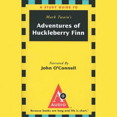 The Adventures of Huckleberry Finn