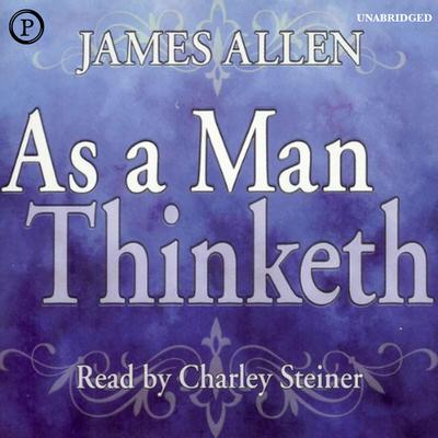 As a Man Thinketh