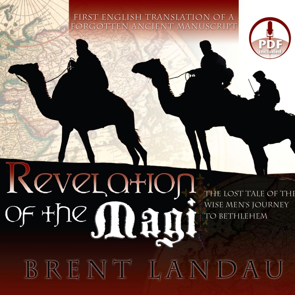 Revelation of the Magi by Brent Landau