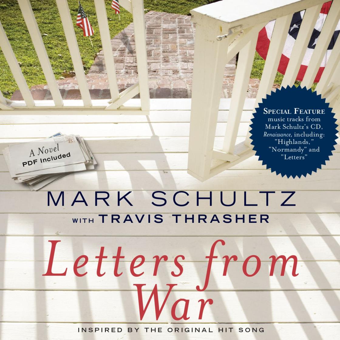 Letters from War by Mark Schultz & Travis Thrasher