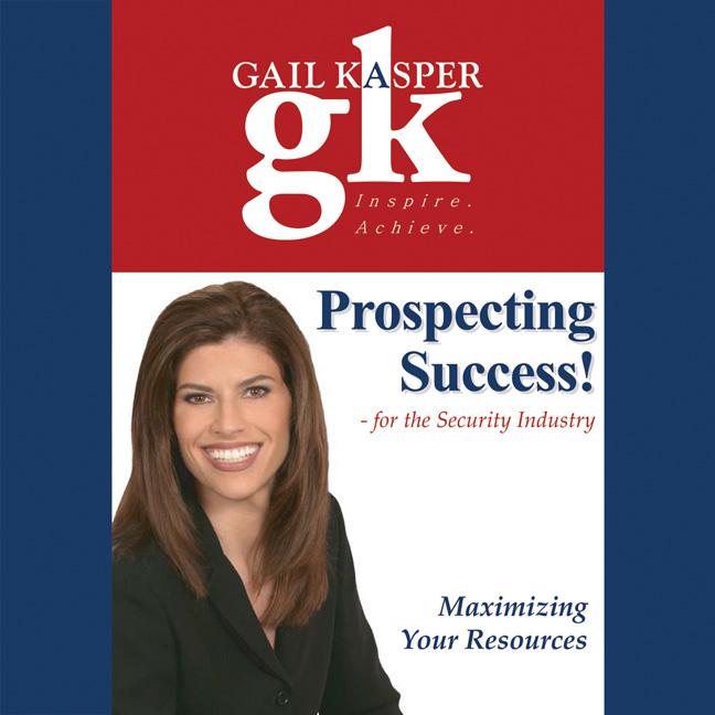 Prospecting Success! by Gail Kasper