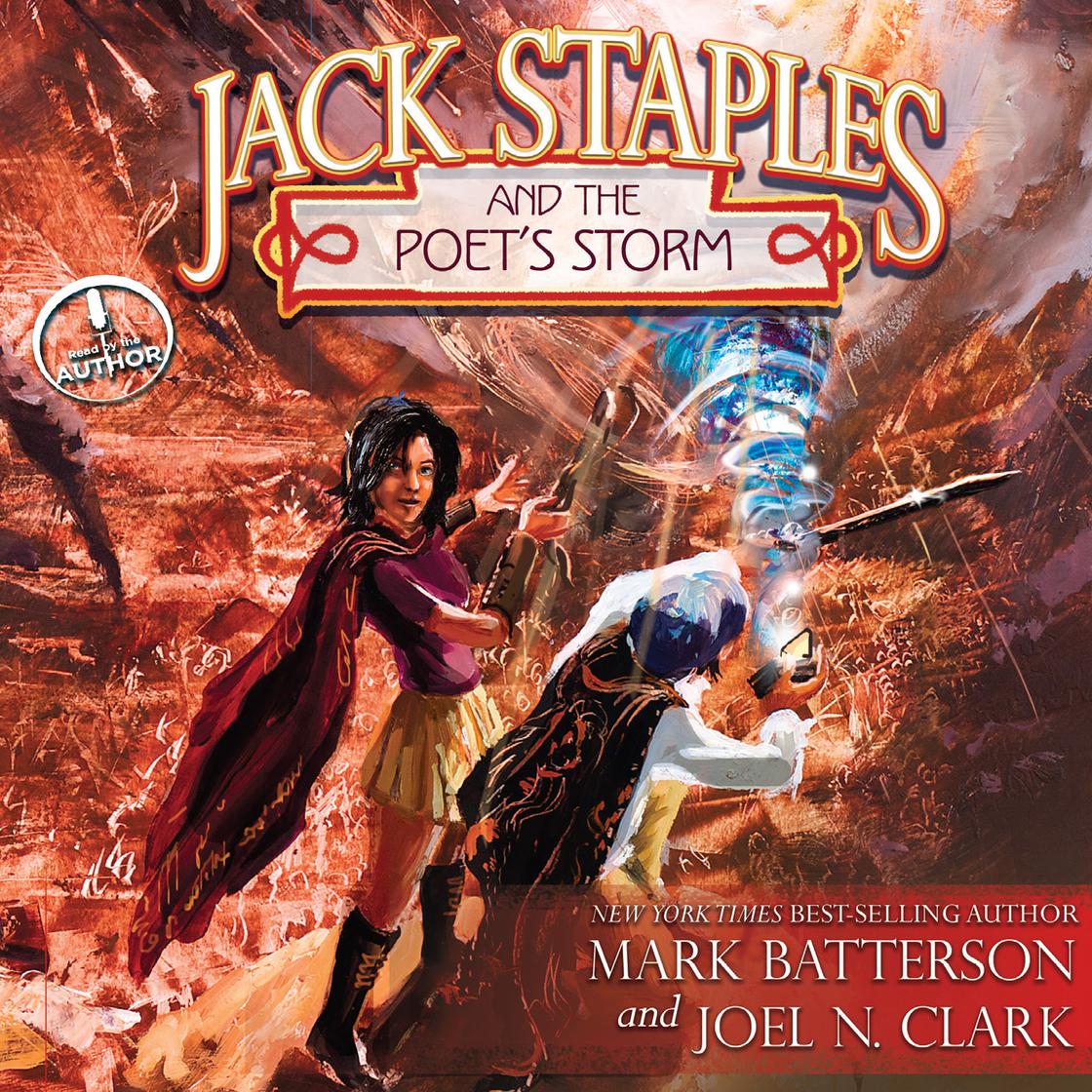 Jack Staples and the Poet's Storm by Mark Batterson & Joel N. Clark