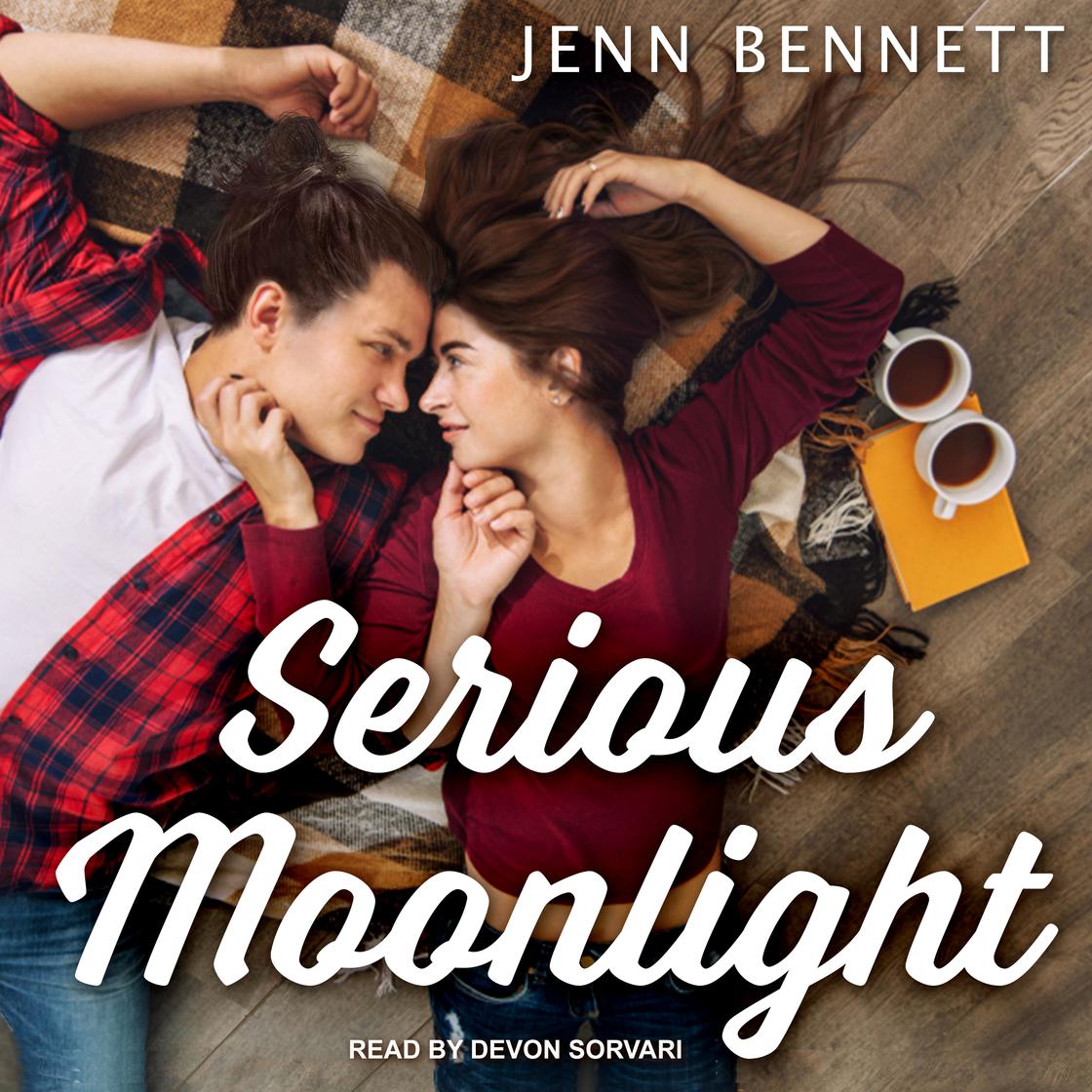 Serious Moonlight by Jenn Bennett