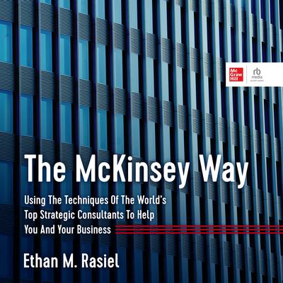 The McKinsey Way Audiobook | Libro.fm