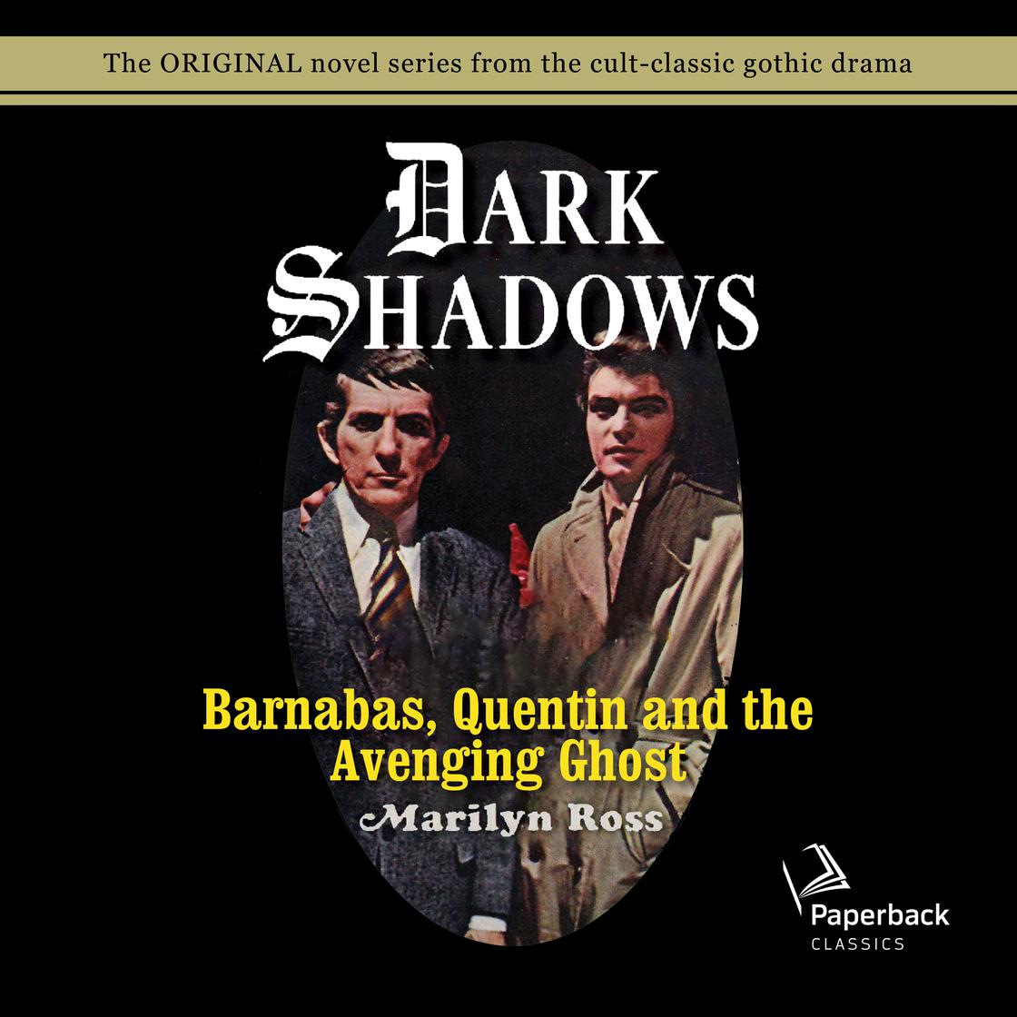 Barnabas, Quentin and the Avenging Ghost by Marilyn Ross