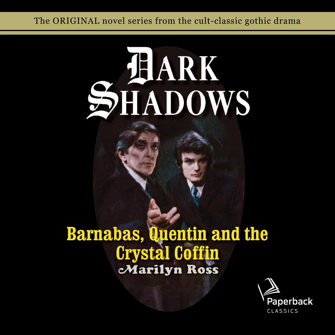 Barnabas, Quentin and the Crystal Coffin by Marilyn Ross