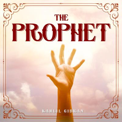 THE PROPHET