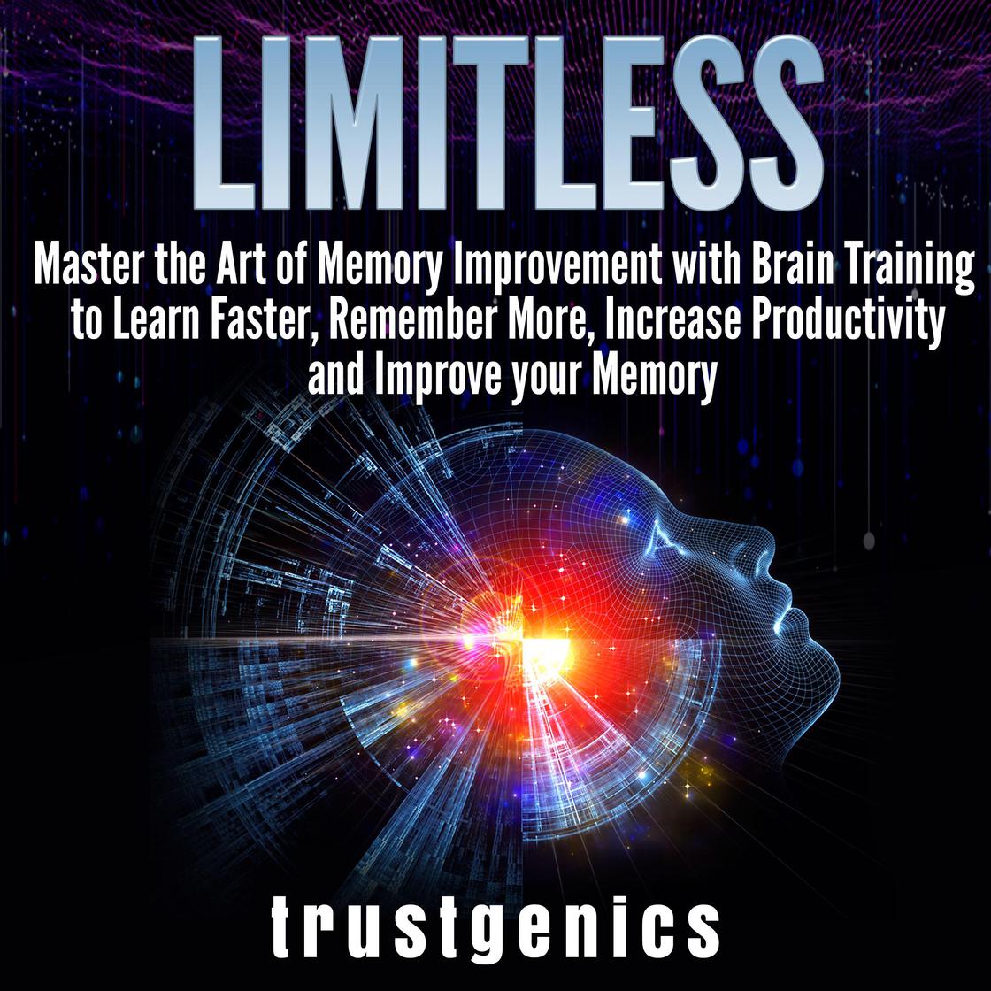 Libro.fm Limitless Master the Art of Memory Improvement with Brain