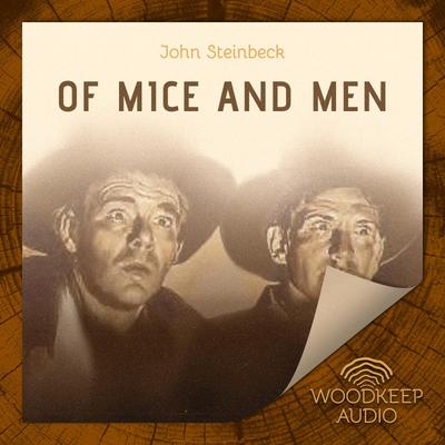 Of Mice and Men