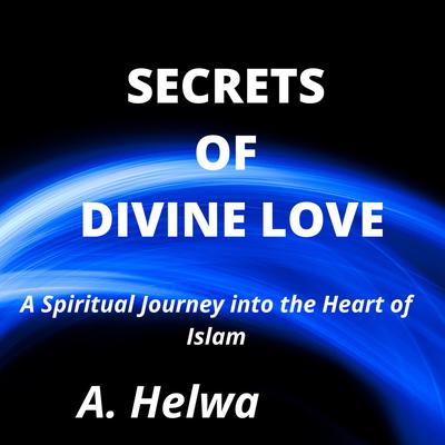 Secrets of Divine Love