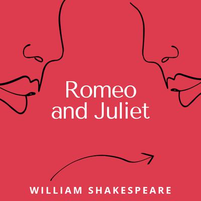 Romeo and Juliet