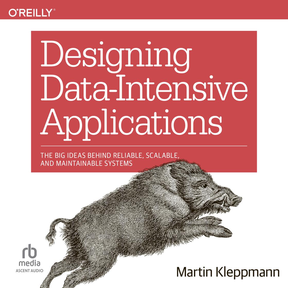 Libro fm Designing Data Intensive Applications The Big Ideas Behind 