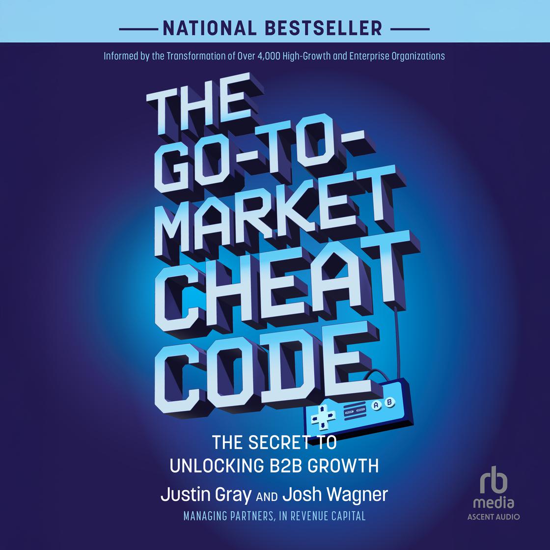 The Go-to-Market Cheat Code Audiobook | Libro.fm