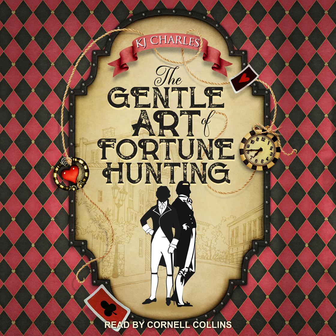 The Gentle Art of Fortune Hunting by KJ Charles