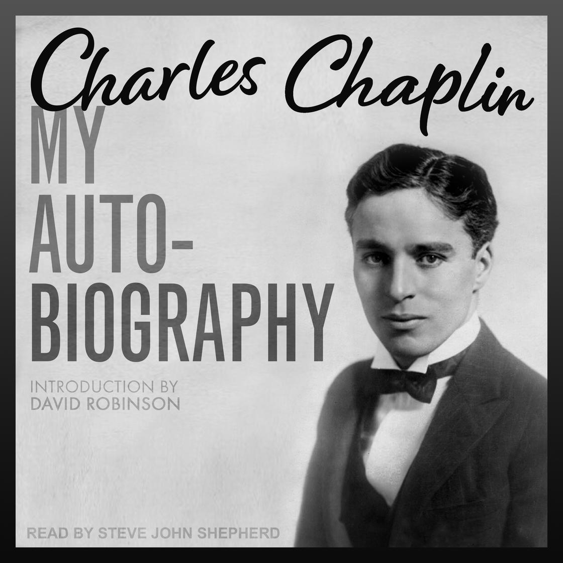 My Autobiography by Charles Chaplin