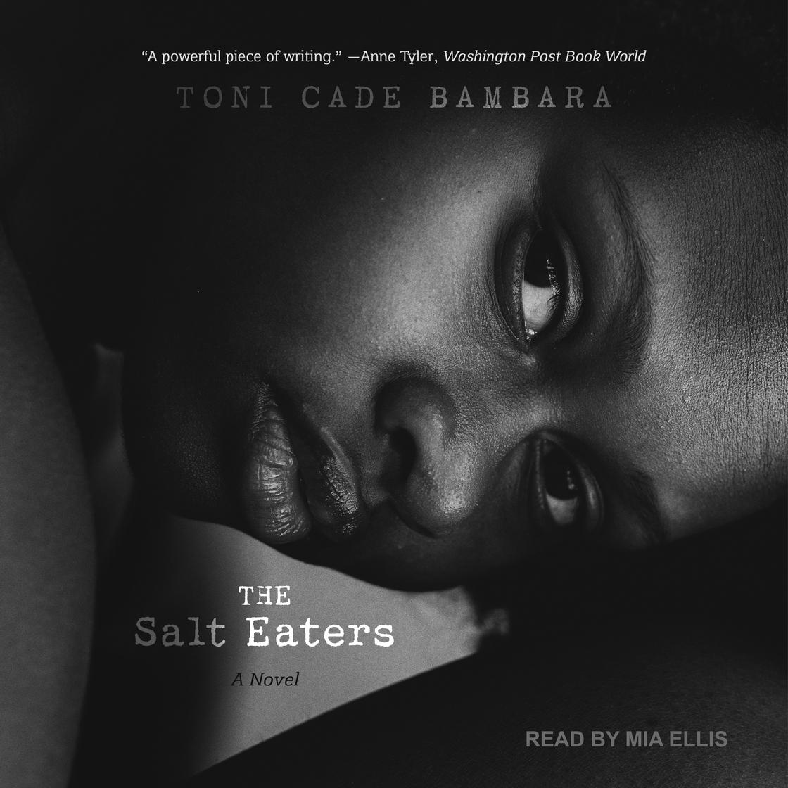 The Salt Eaters by Toni Cade Bambara