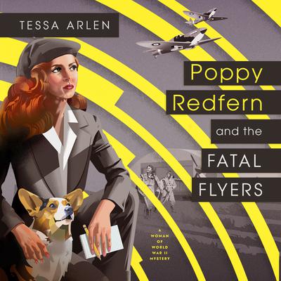 Poppy Redfern and the Fatal Flyers