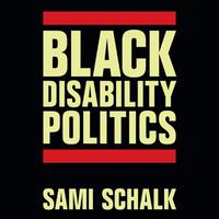 View audiobook of Black Disability Politics by Sami Schalk
