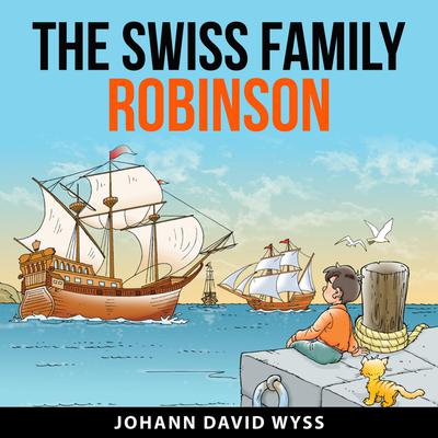 The Swiss Family Robinson