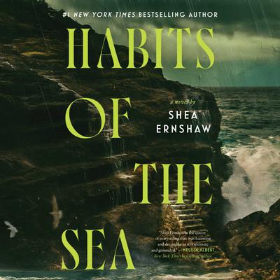 View audiobook of Habits of the Sea by Shea Ernshaw