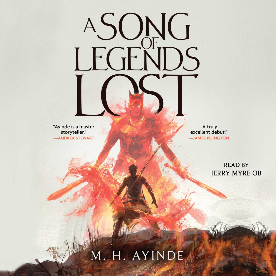 A Song of Legends Lost by M. H. Ayinde Narrated by Jerry Myre Ob