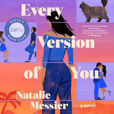 View audiobook of Every Version of You by Natalie Messier