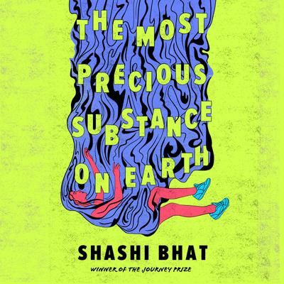 The Most Precious Substance on Earth