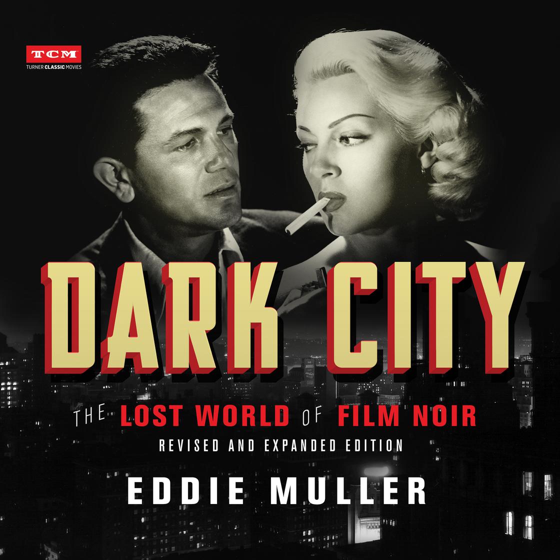 Dark City by Eddie Muller