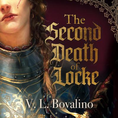 View audiobook of The Second Death of Locke by V. L. Bovalino