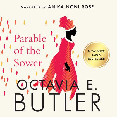 View audiobook of Parable of the Sower by Octavia E. Butler