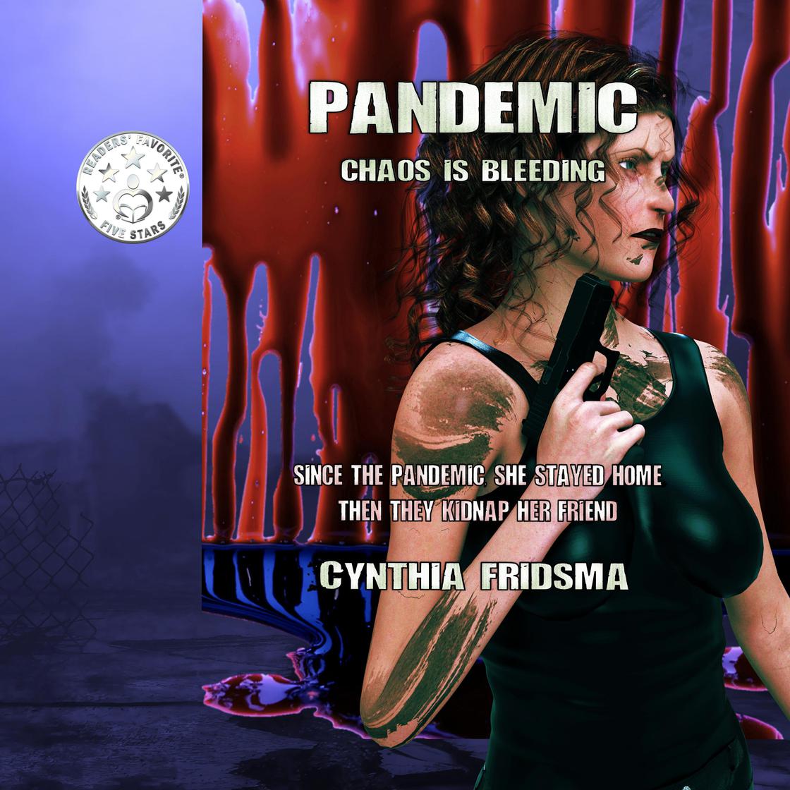 Pandemic by Cynthia Fridsma