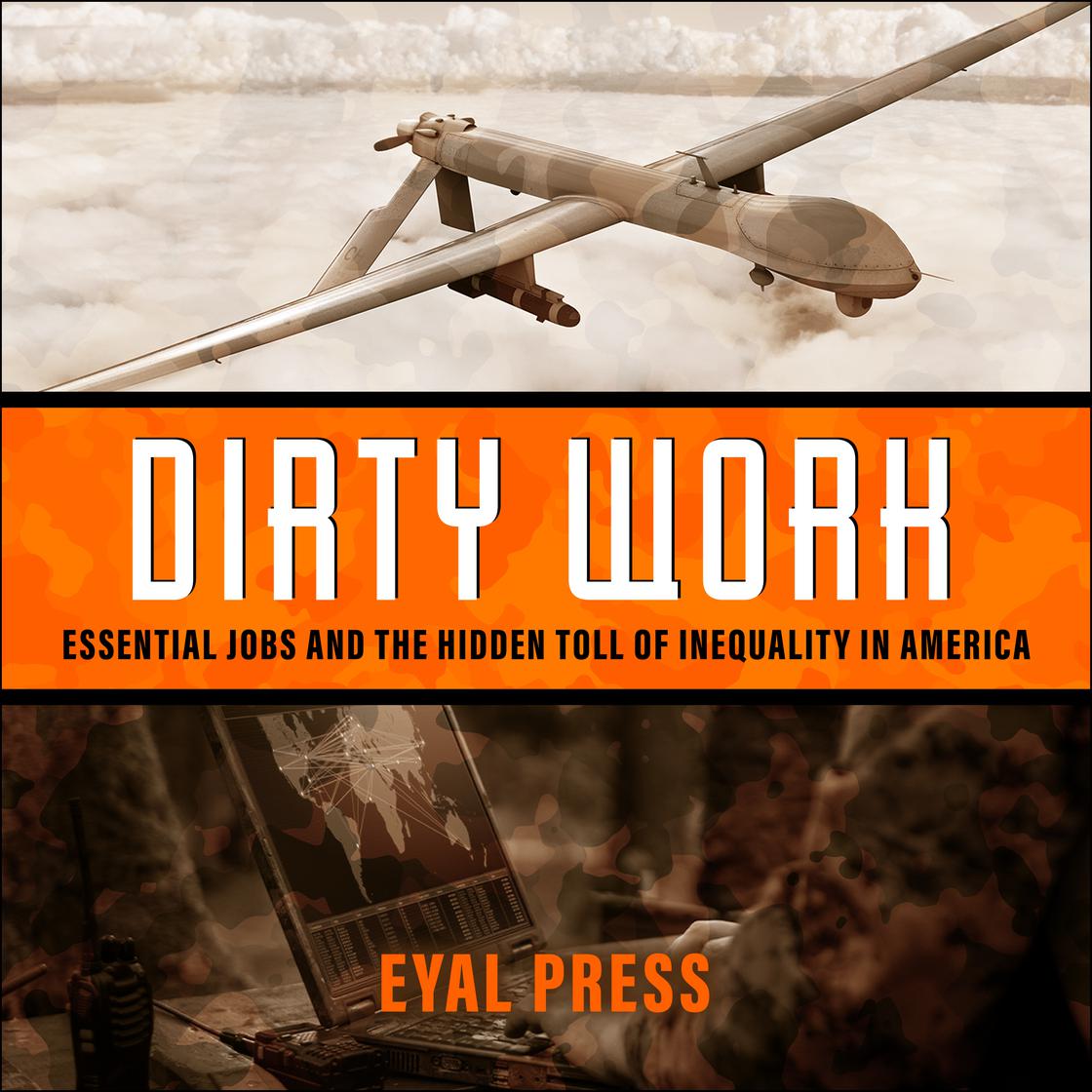 Dirty Work by Eyal Press