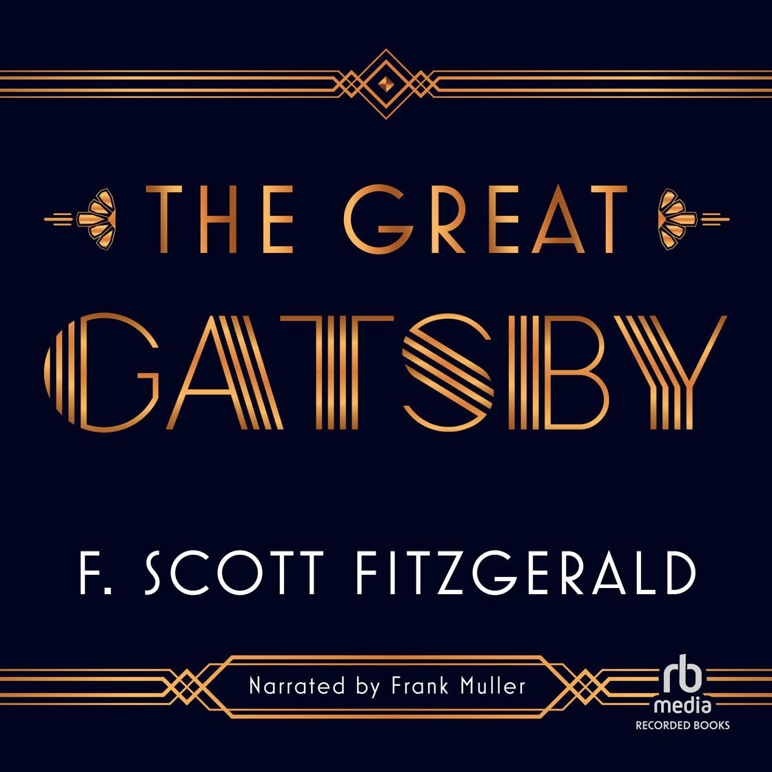 The Great Gatsby by F. Scott Fitzgerald