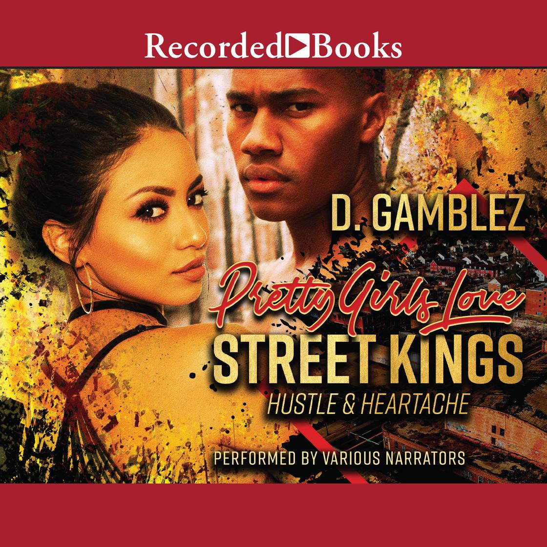 Pretty Girls Love Street Kings Audiobook Libro.fm