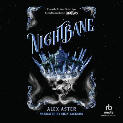 Nightbane by Alex Aster Narrated by Suzy Jackson Audiobook | Libro.fm