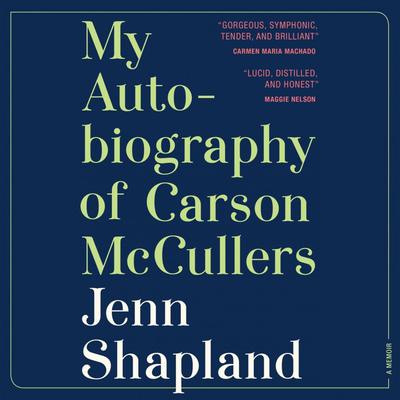 My Autobiography of Carson McCullers