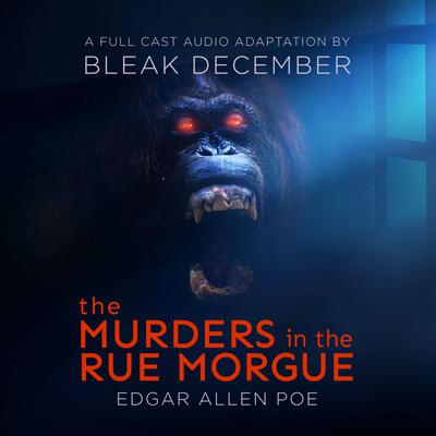 The Murders in the Rue Morgue