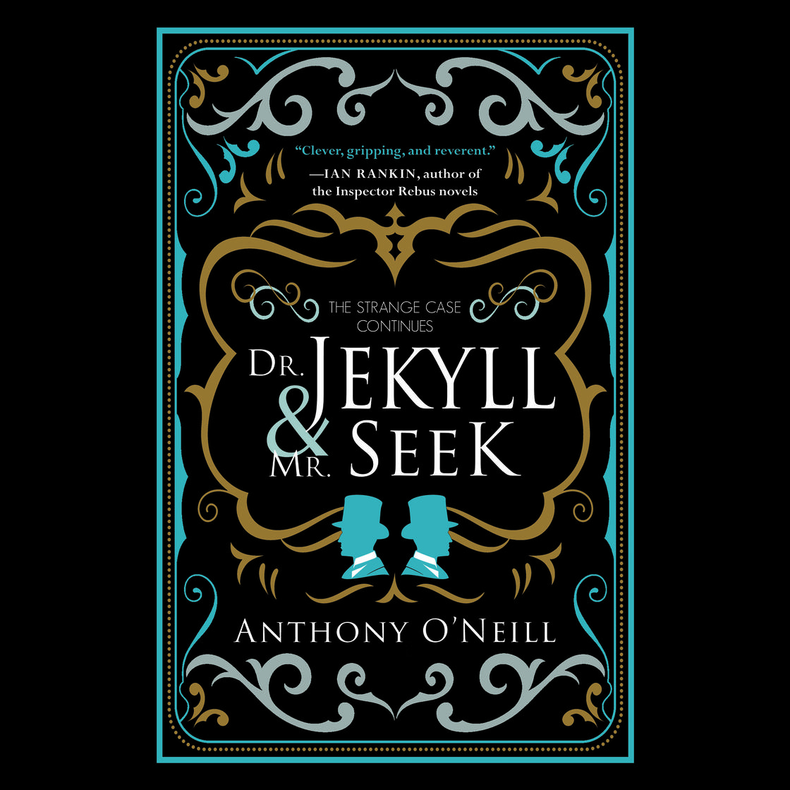 Dr. Jekyll and Mr. Seek by Anthony O'Neill