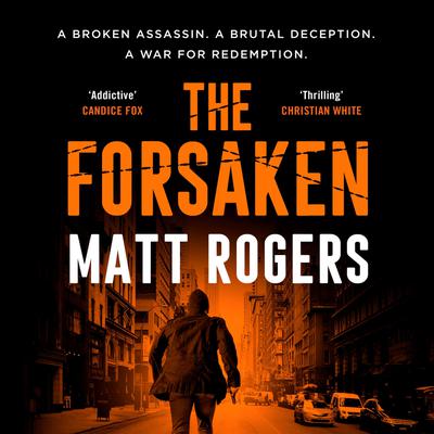 View audiobook of The Forsaken by Matt Rogers