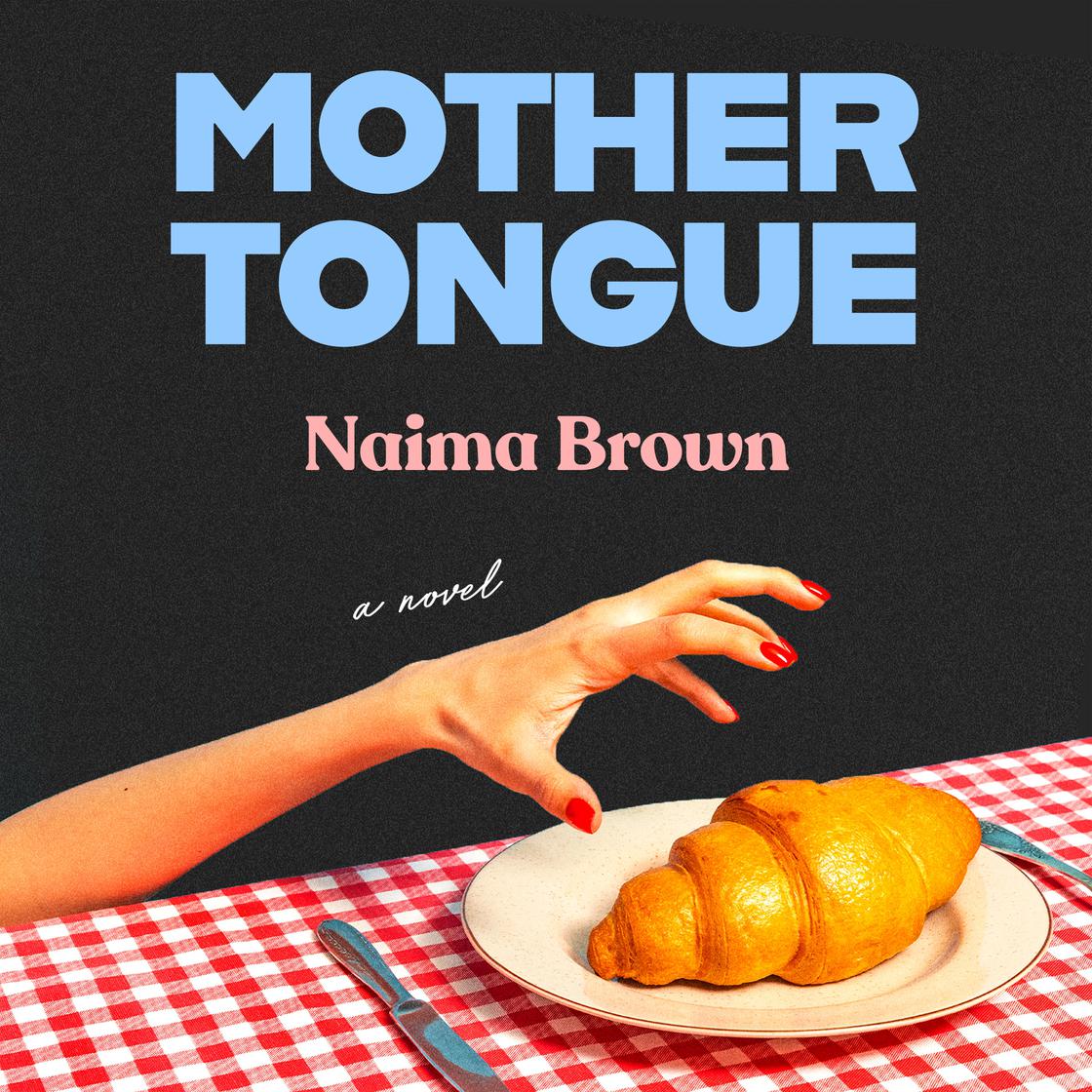 Naima Brown Mother Tongue