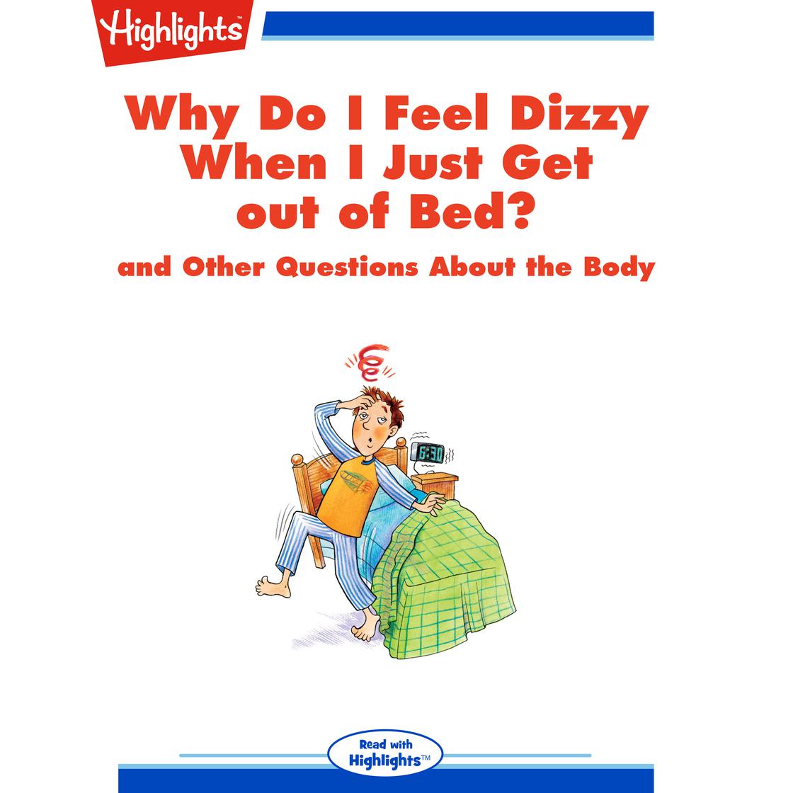 Libro.fm Why Do I Feel Dizzy When I Just Get out of Bed? Audiobook
