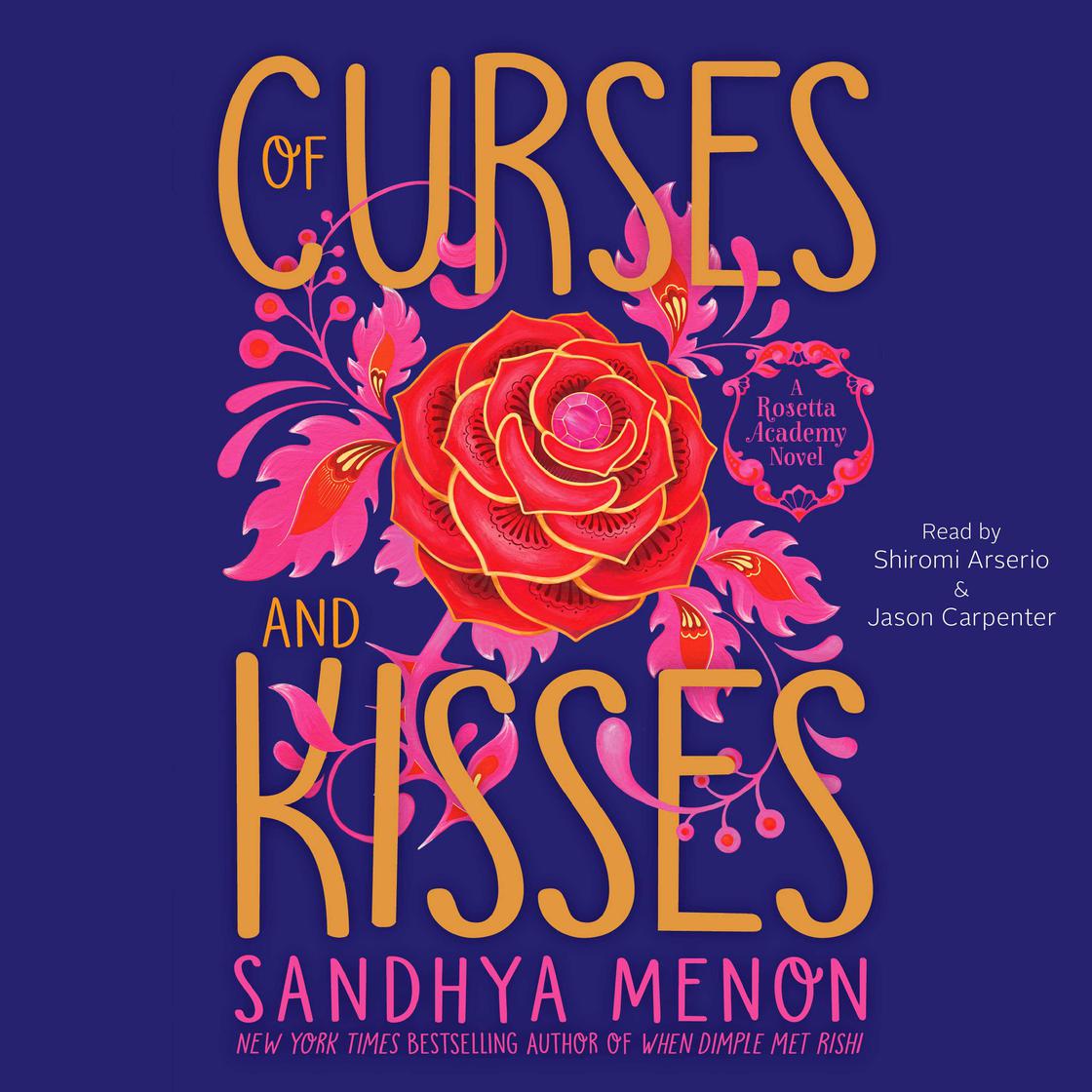 Of Curses and Kisses by Sandhya Menon