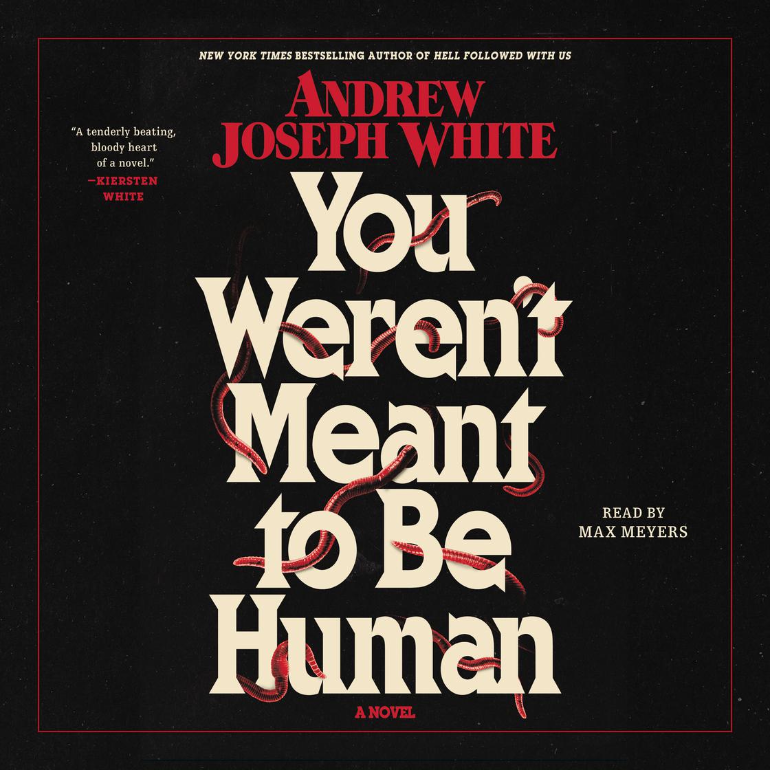 You Weren't Meant To Be Human Audiobook on Libro.fm