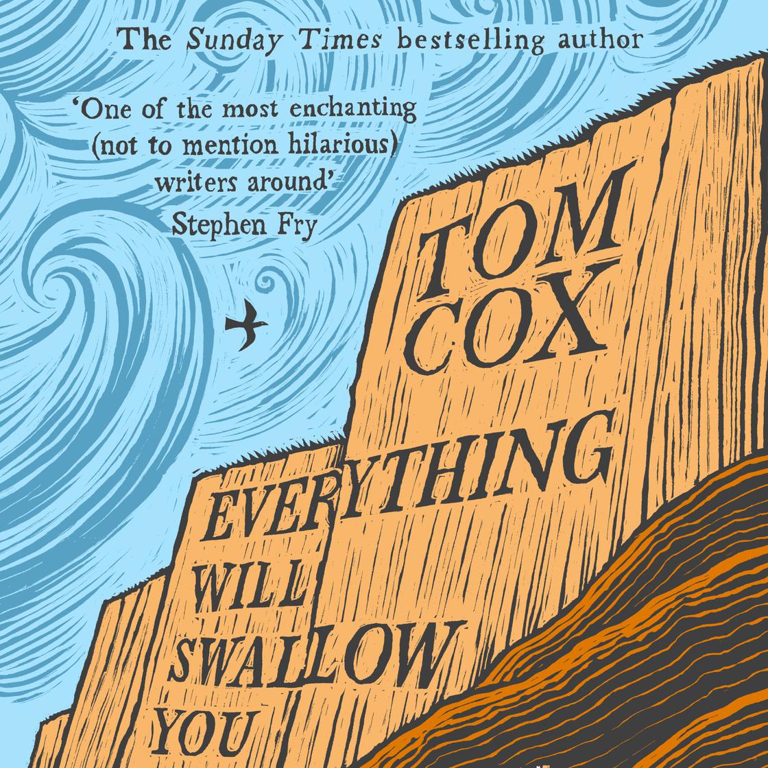 View audiobook of Everything Will Swallow You by Tom Cox