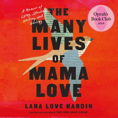 The Many Lives of Mama Love