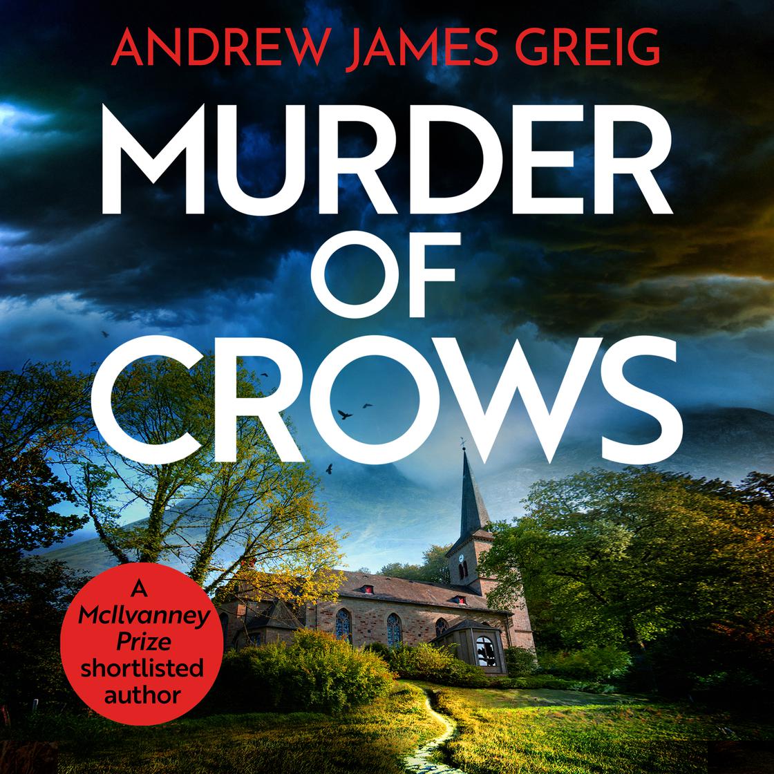 Murder of Crows by Andrew James Greig Narrated by Angus King Audiobook ...