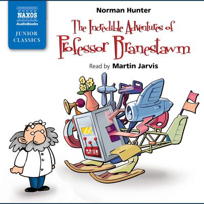 The Incredible Adventures of Professor Branestawm