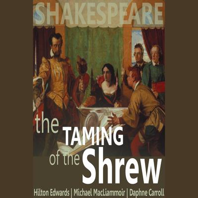 The Taming of the Shrew